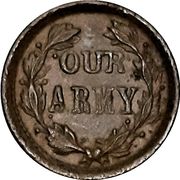 1 Cent - Civil War Token (Indian Princess / Our Army) - Reverse