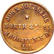 Civil War Merchant Token - John Joergers (Brooklyn, NY) - Obverse