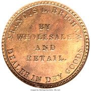 Hard Times Merchant Token - Francis L. Brigham - Dry Goods (New Bedford, Massachusetts) - Reverse