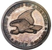 ½ Dollar "1838" (Pattern; Silver) - Reverse