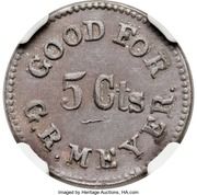 5 Cents - Civil WarToken - G.R. Meyer (Chicago, Illinois) - Obverse
