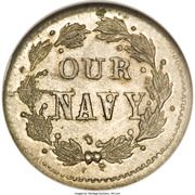 Civil War Patriotic Token - Our Navy - Reverse