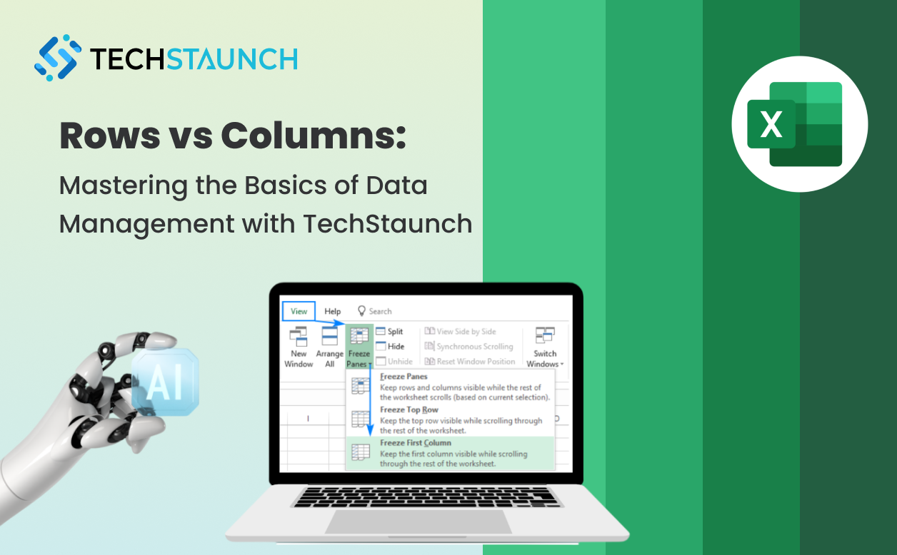 Rows vs Columns: Mastering the Basics of Data Management with TechStaunch