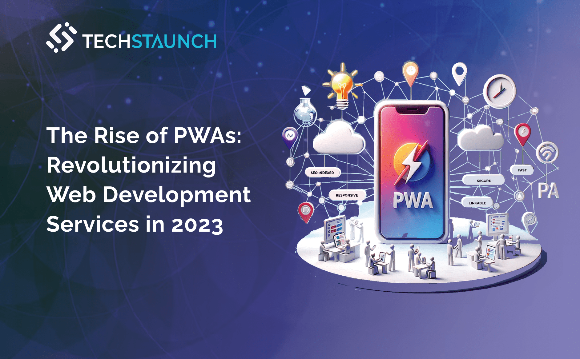 The Rise of PWAs: Revolutionizing Web Development Services in 2023-image