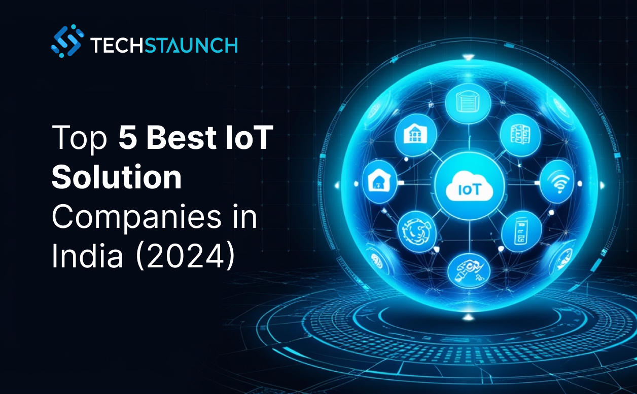 Top 5 Best IoT Solution Companies in India