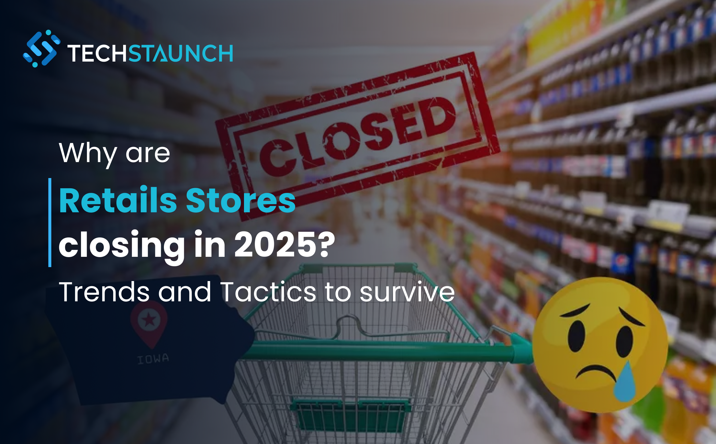 Retail Store Going Out of Business: The Complete Guide to Signs, Causes, and Solutions for 2025
