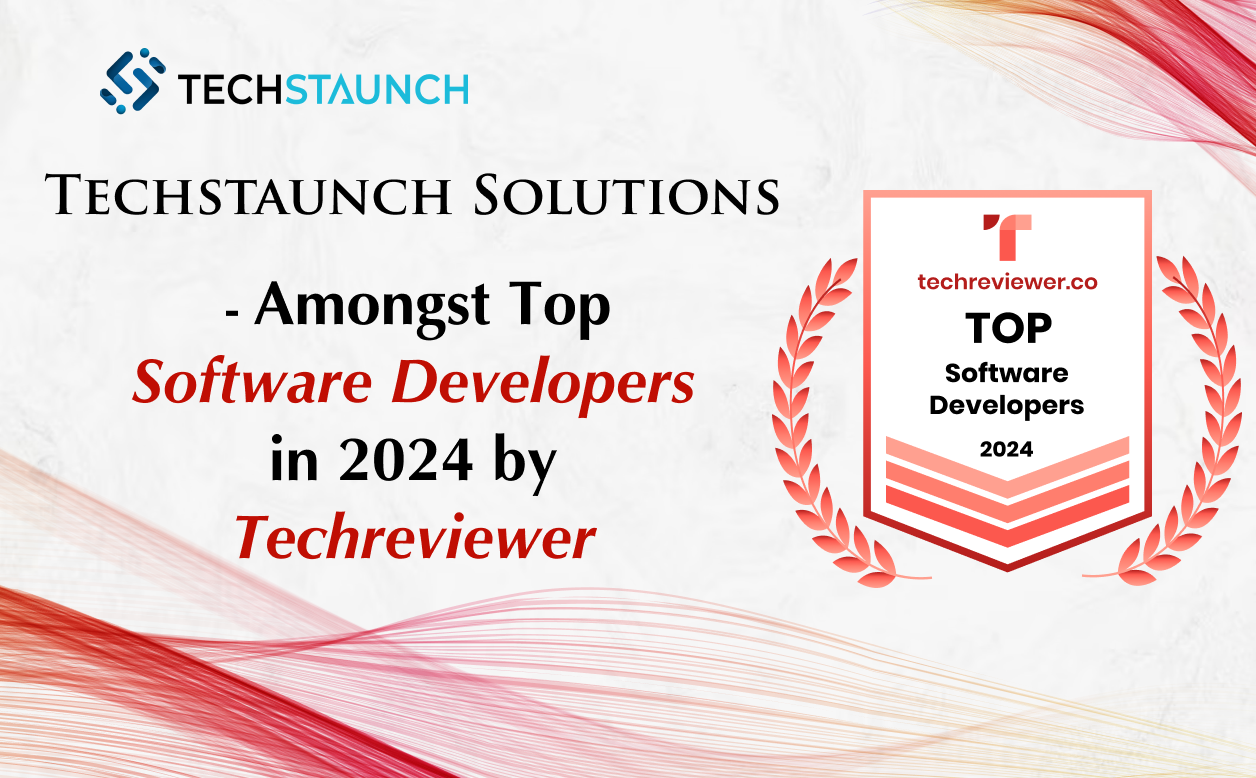 Amongst Top Software Development Companies in 2024 by Techreviewer - TECHSTAUNCH SOLUTIONS