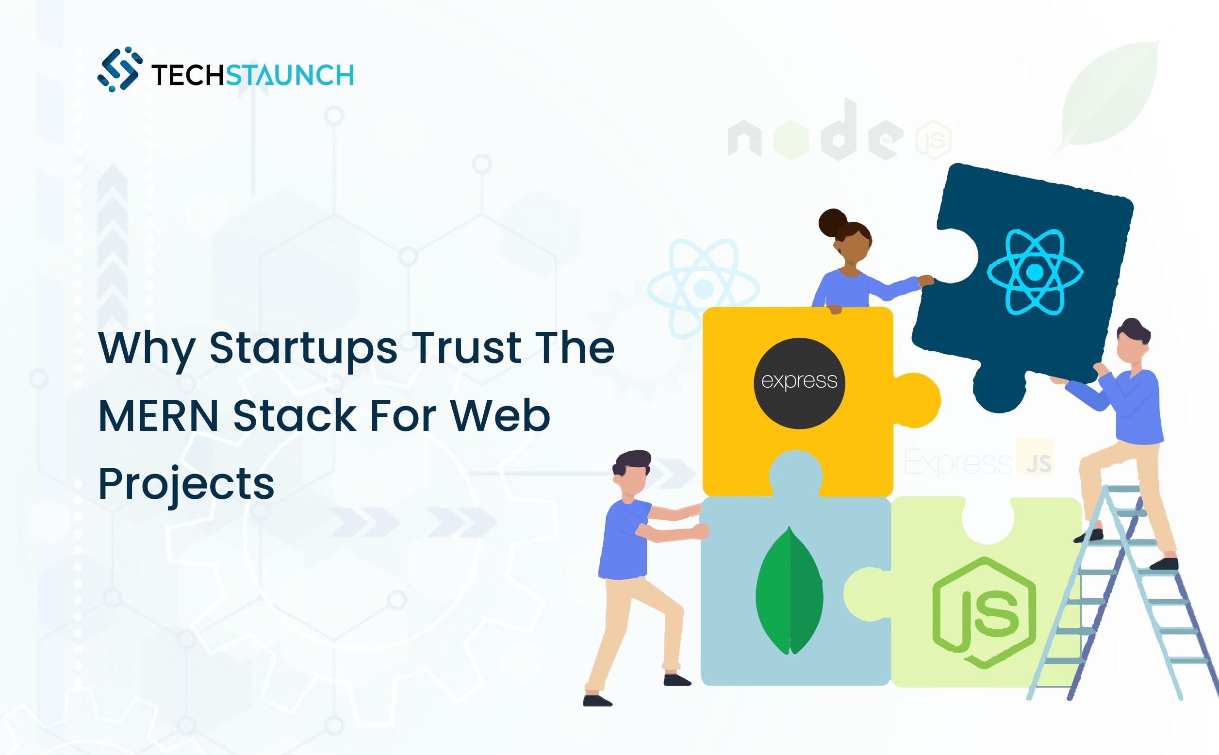 Why Startups and Enterprises Trust the MERN Stack for Web Projects