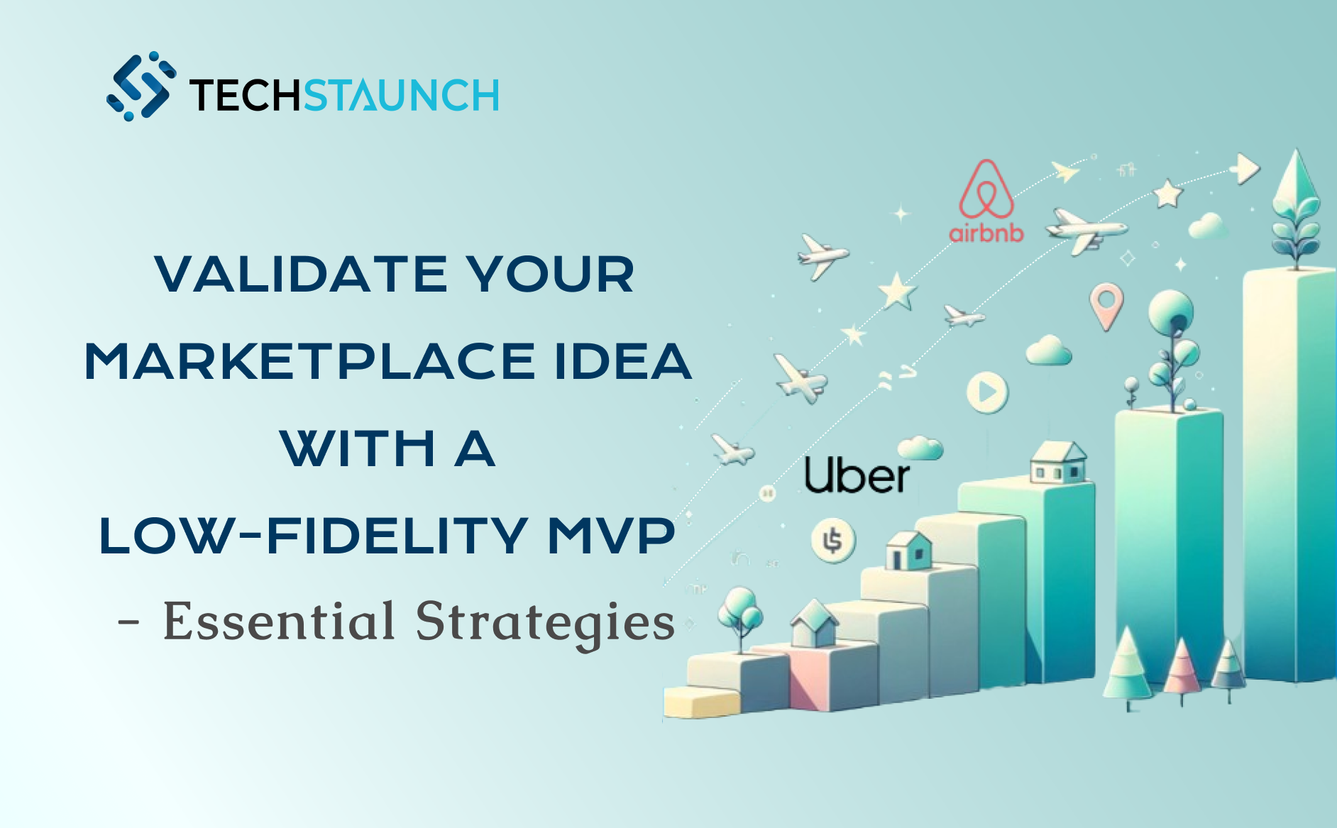 Validate Your Marketplace Idea with a Low-Fidelity MVP - Essential Strategies  