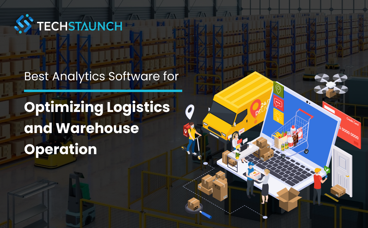 Best Analytics Software for Optimizing Logistics and Warehouse Operations