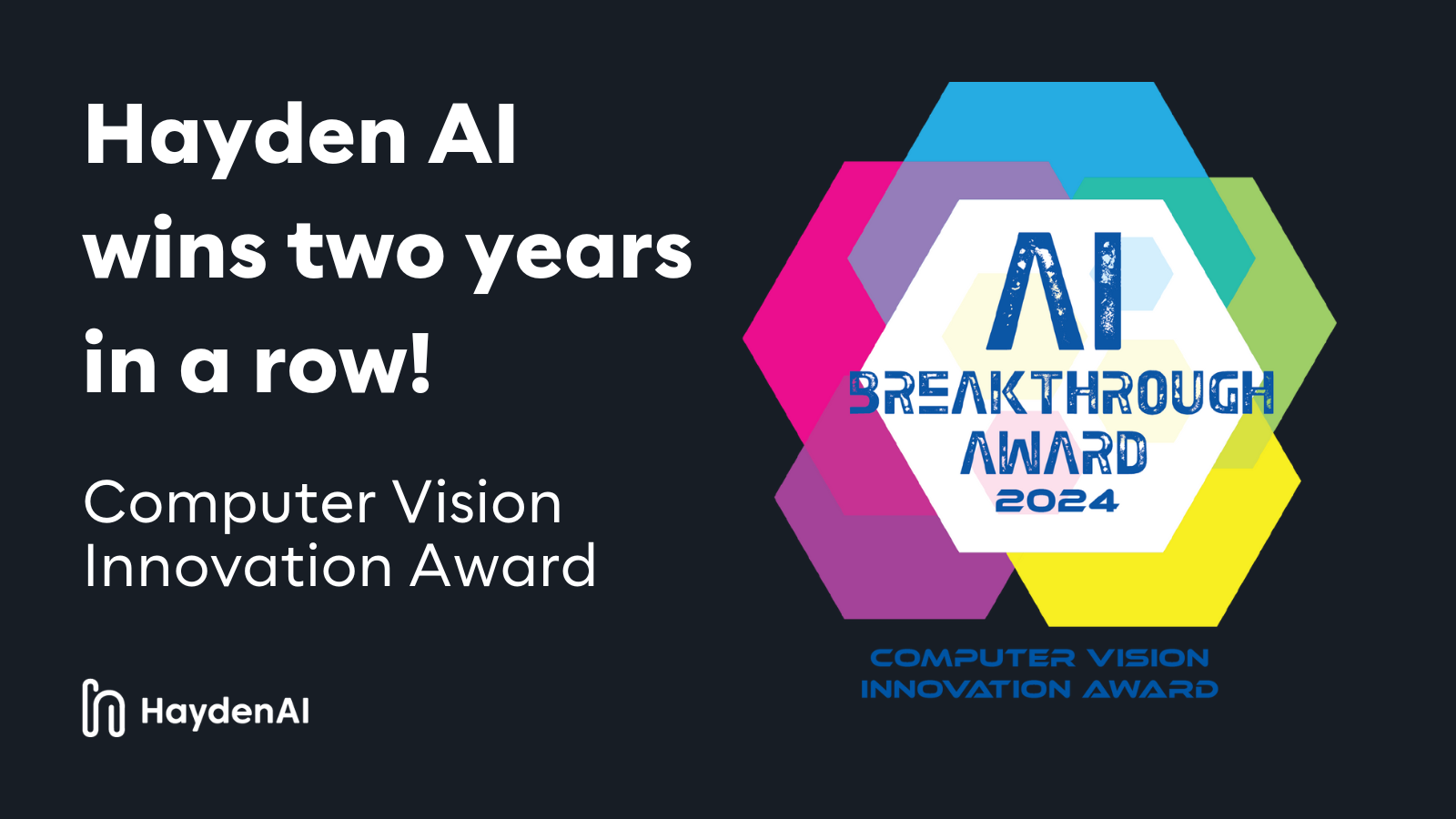 Hayden Ai Wins Ai Breakthrough Award For Second Consecutive Year Hayden Ai