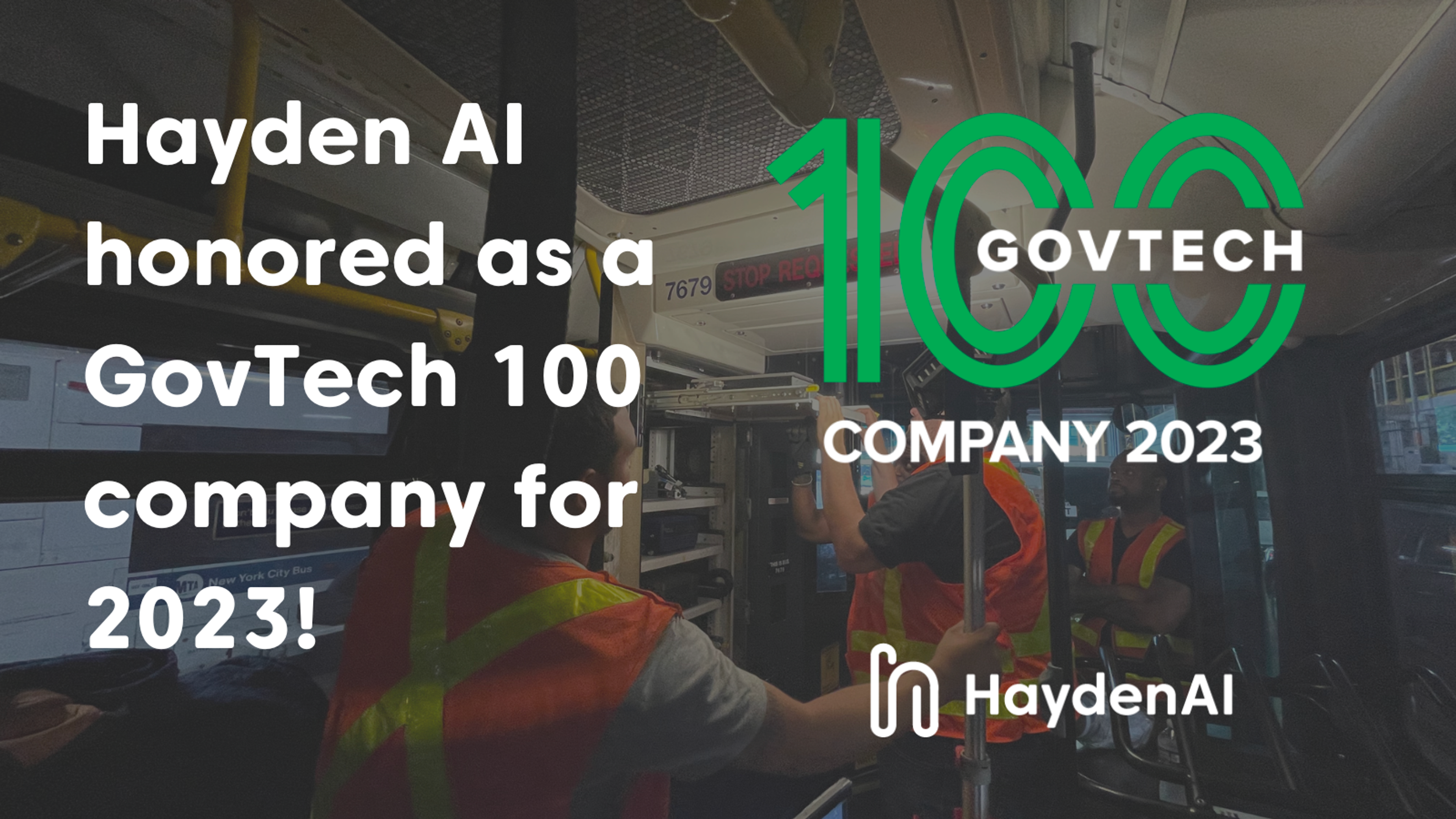 Hayden AI honored as a GovTech 100 company for 2023!