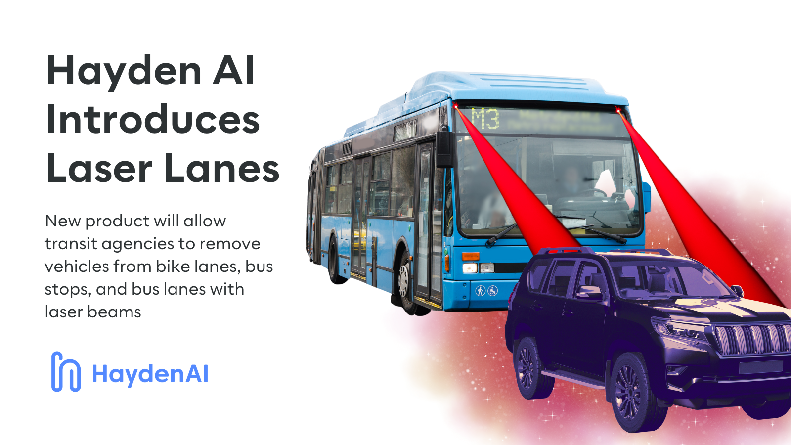 Hayden AI Introduces Laser Lanes Hayden AI
