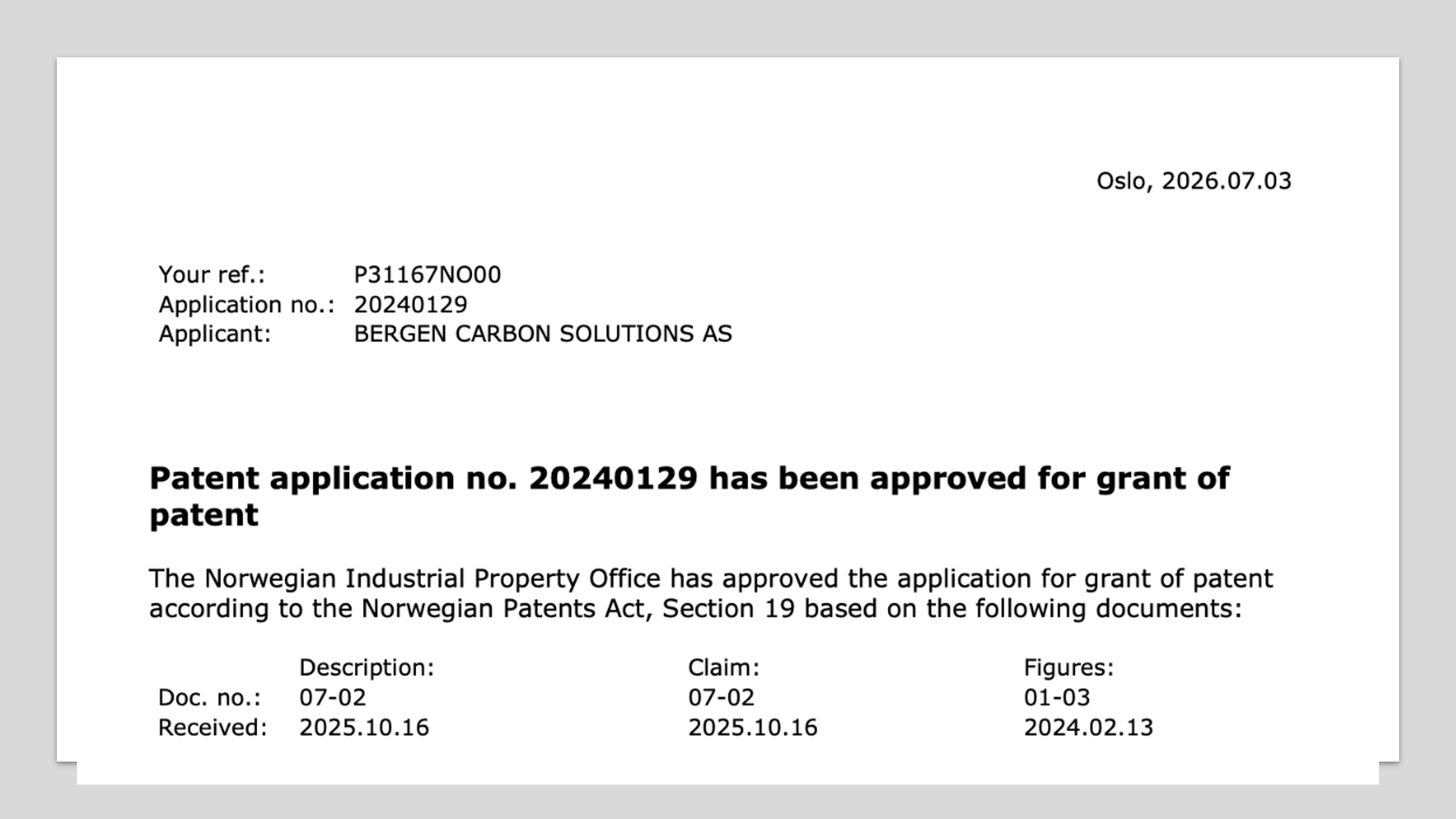 BCS: Intention to Grant for Norwegian Patent Application