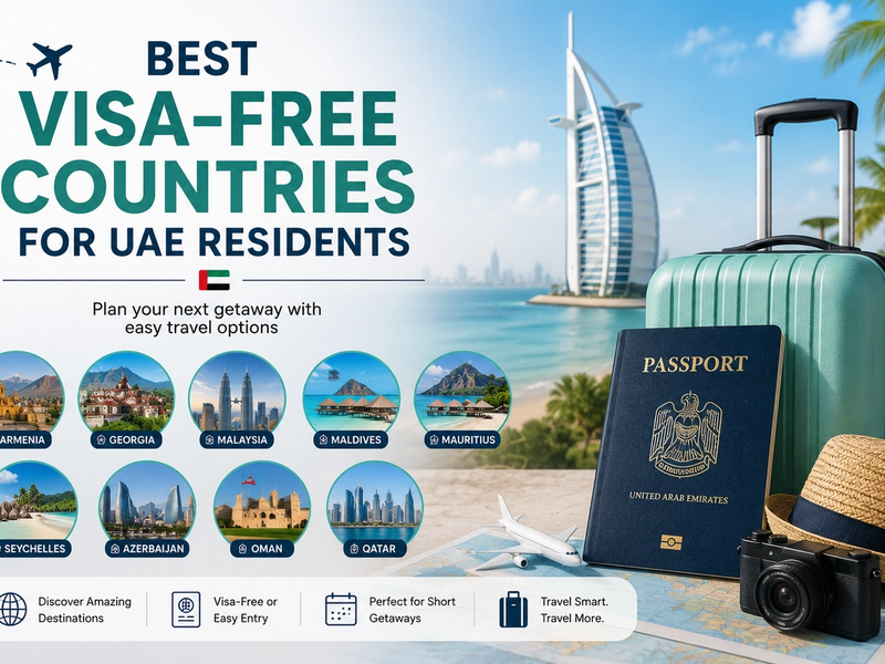 Visa-Free Countries for UAE Residents in 2026