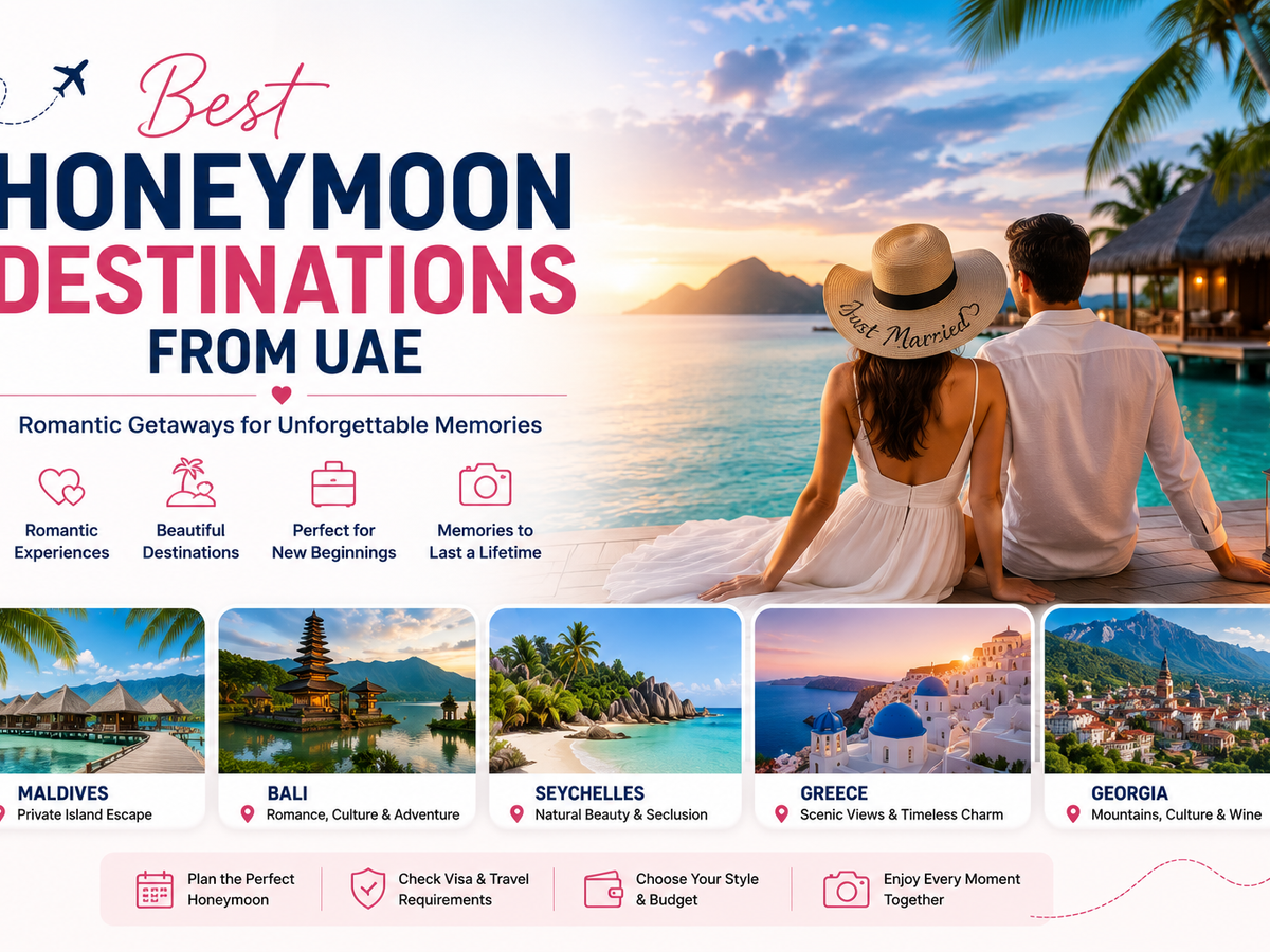 Honeymoon Destinations from the UAE: Romantic Places for Couples