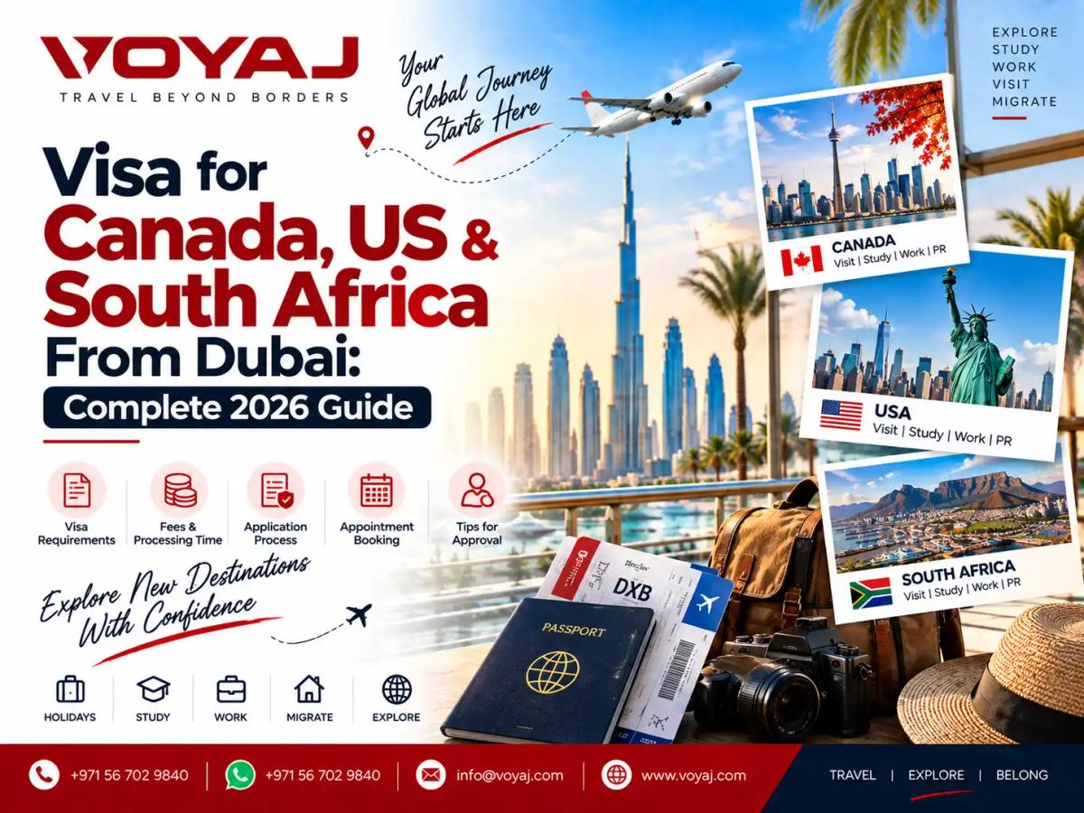 Visa for Canada, US & South Africa From Dubai: Complete 2026 Guide