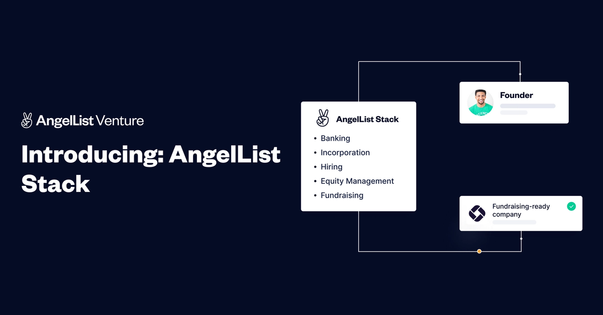 Angellist Designs Introducing: AngelList Stack | AngelList