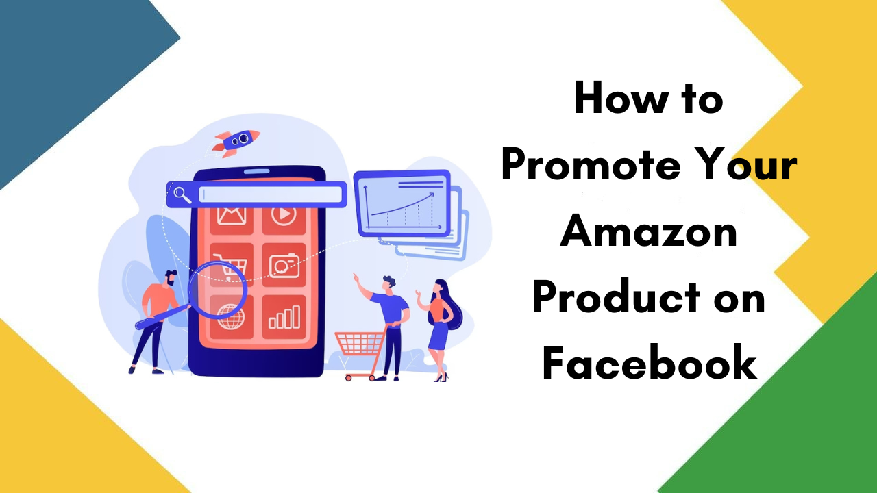 How to promote your Amazon product on Facebook