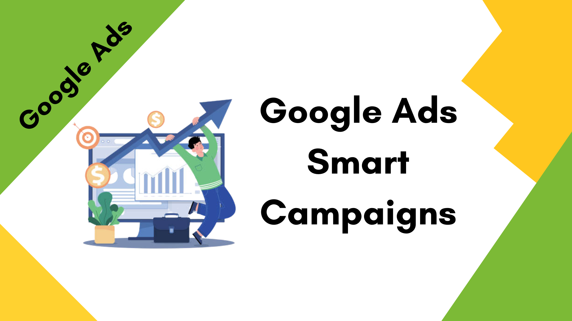 How to Create a Google Ads Smart Campaign 