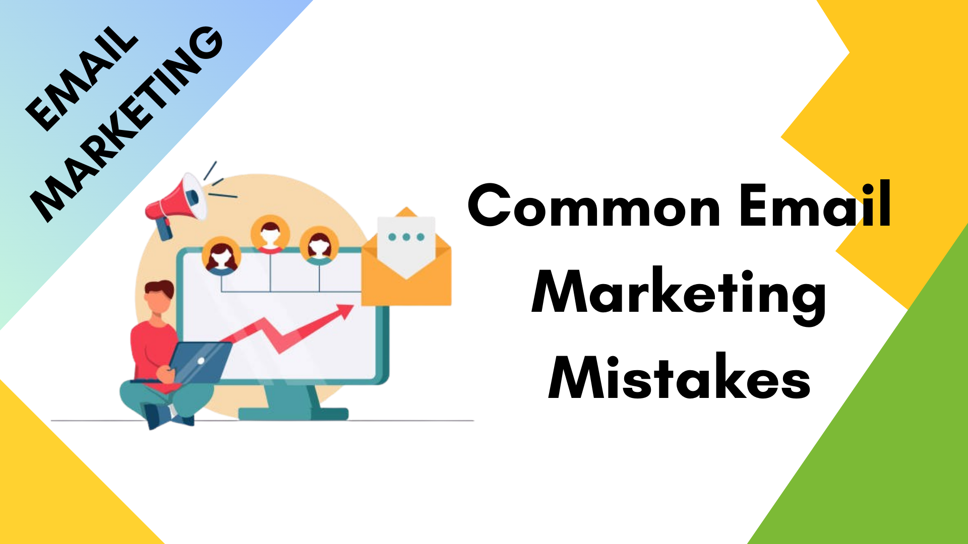 The Most Common Email Marketing Mistakes We See During Audits