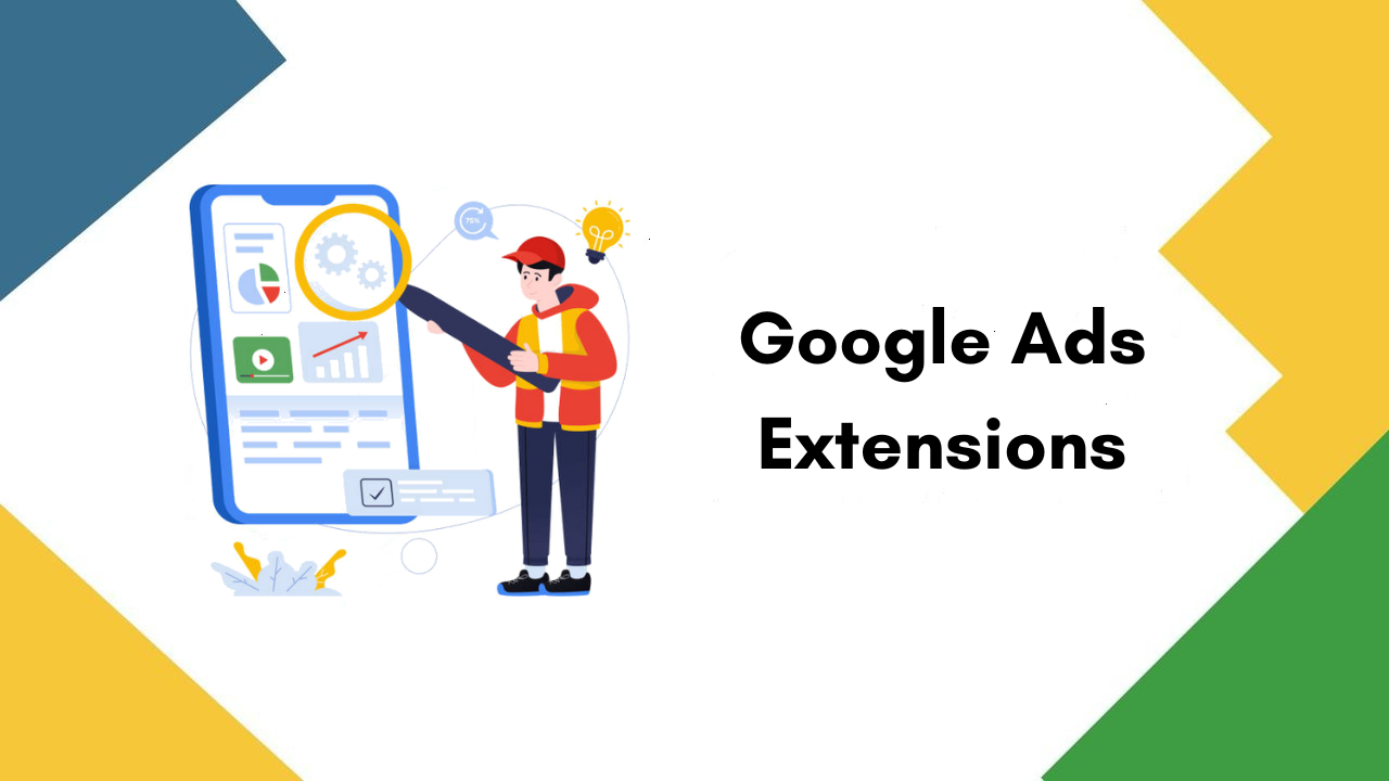 A Guide to Google Ads extensions (and ad extension examples)