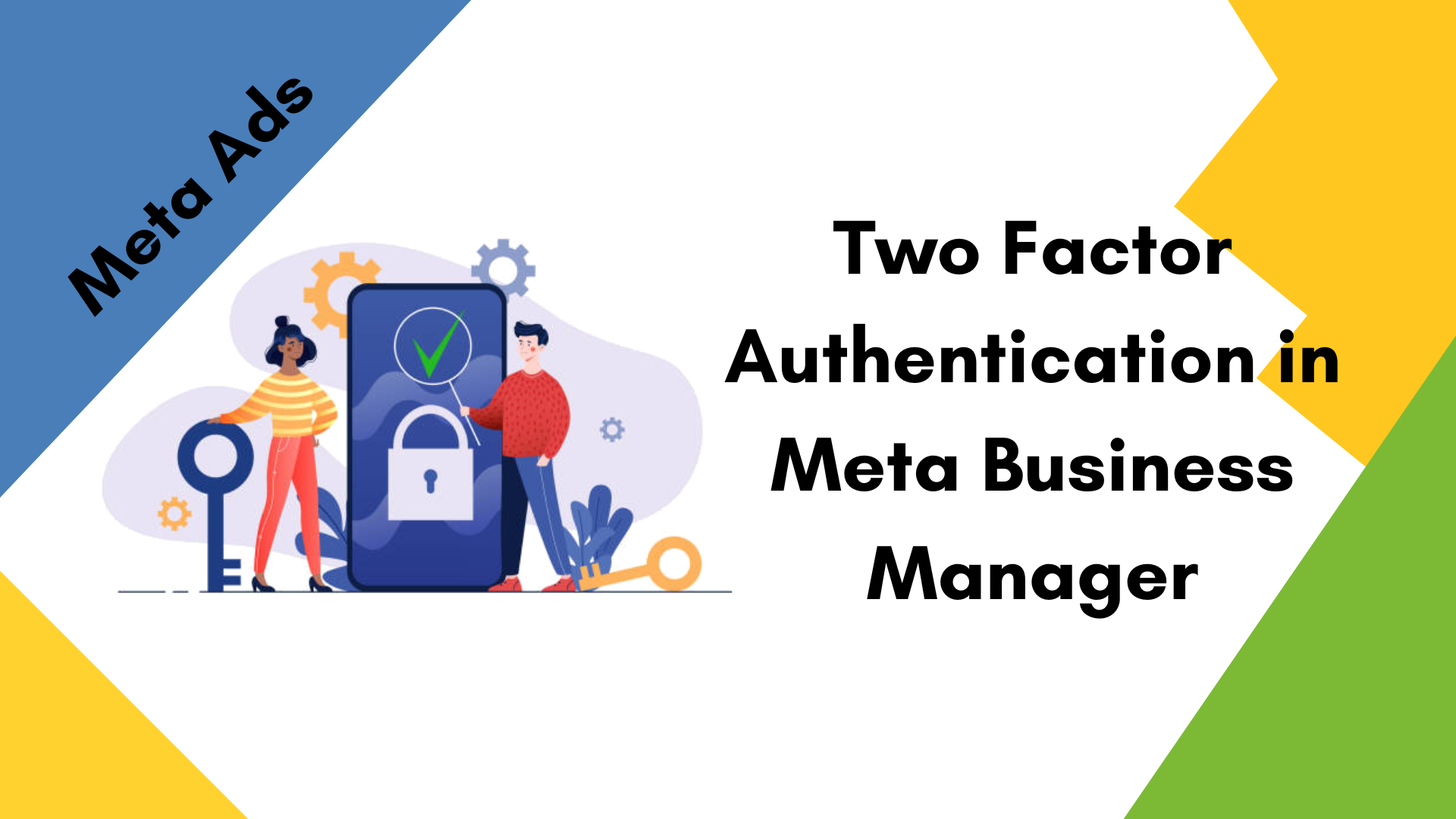 Two factor authentication in Meta Business Manager