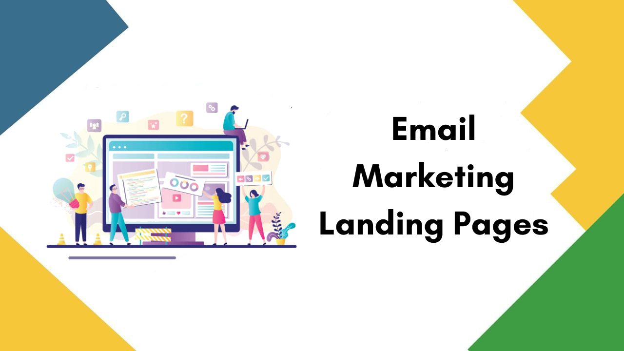 Email Marketing Landing Pages
