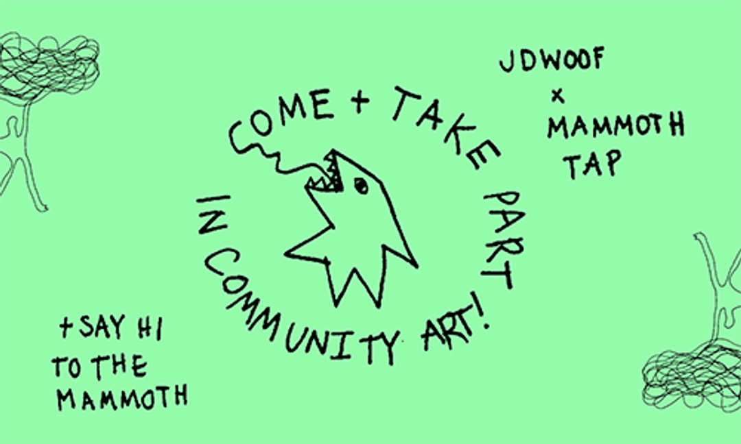 Graphic image with 'come and take part in community art' on it