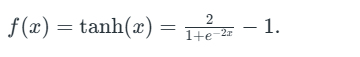 Figure 5. Tanh Activation Function formula