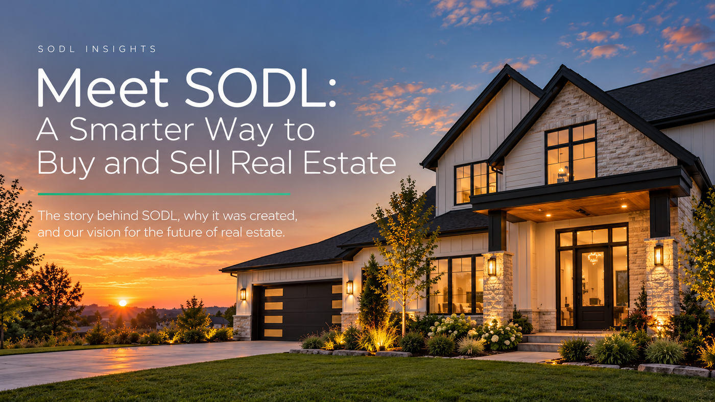 Modern home at sunset with the headline Meet SODL: A Smarter Way to Buy and Sell Real Estate.