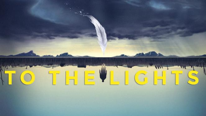 To The Lights - coming soon