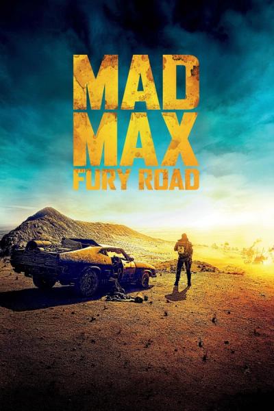Mad Max: Fury Road - Film poster