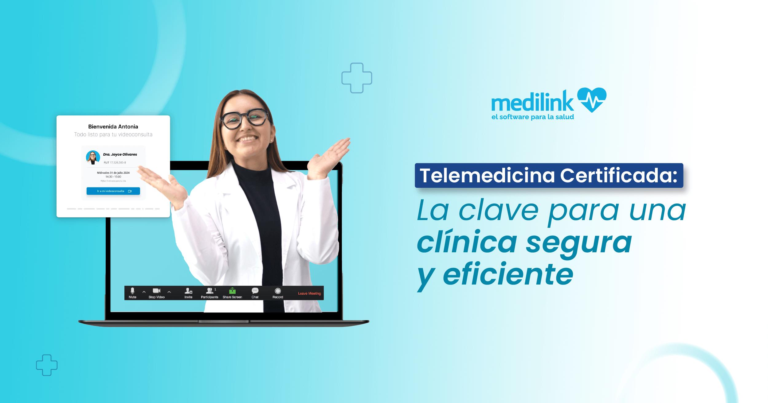 Telemedicina y Seguridad: Cómo un software certificado transforma tu clínica