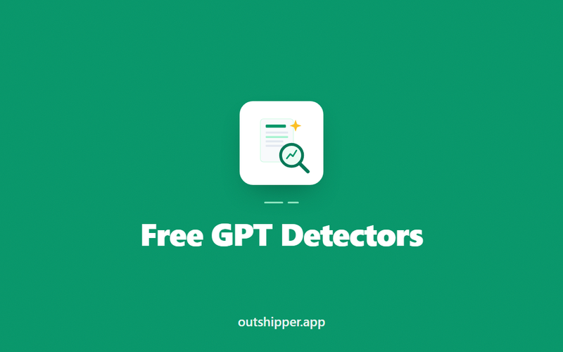Free GPT Detectors: Which Ones Work, Which Ones to Skip