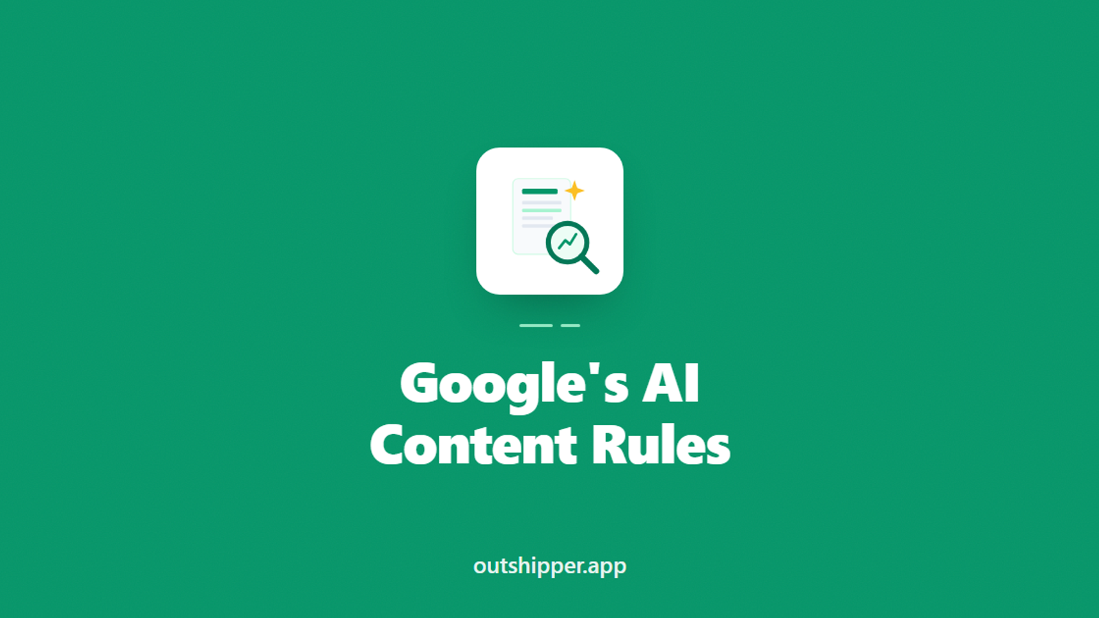 Google AI Content Guidelines: What the Rules Actually Say
