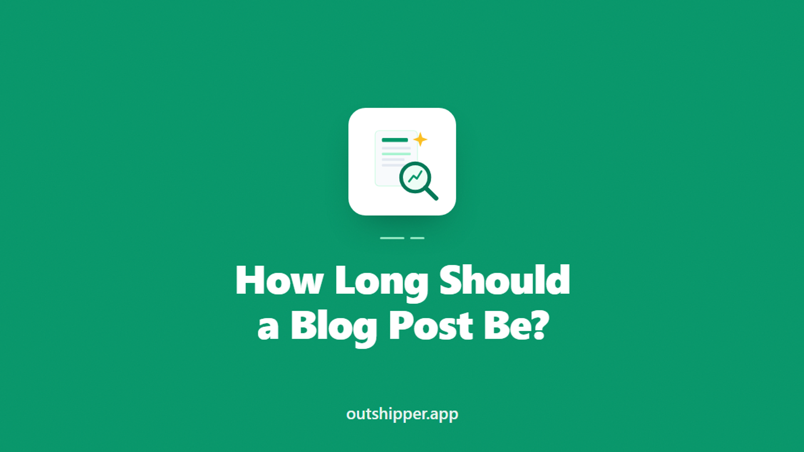 How Long Should a Blog Post Be? The Answer for 2026