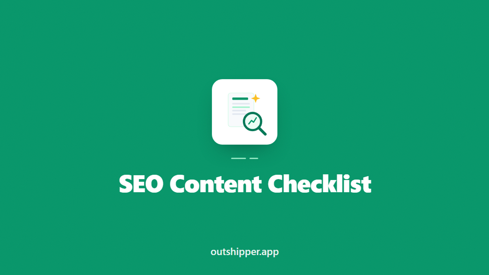 SEO Content Checklist: Before Publishing Every Post (2026)