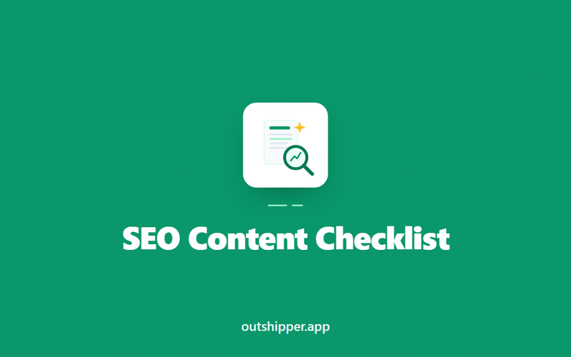 SEO Content Checklist: Before Publishing Every Post (2026)