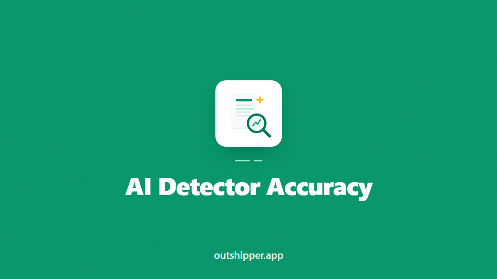 AI Content Detector Accuracy: How Reliable Are These Tools, Really?