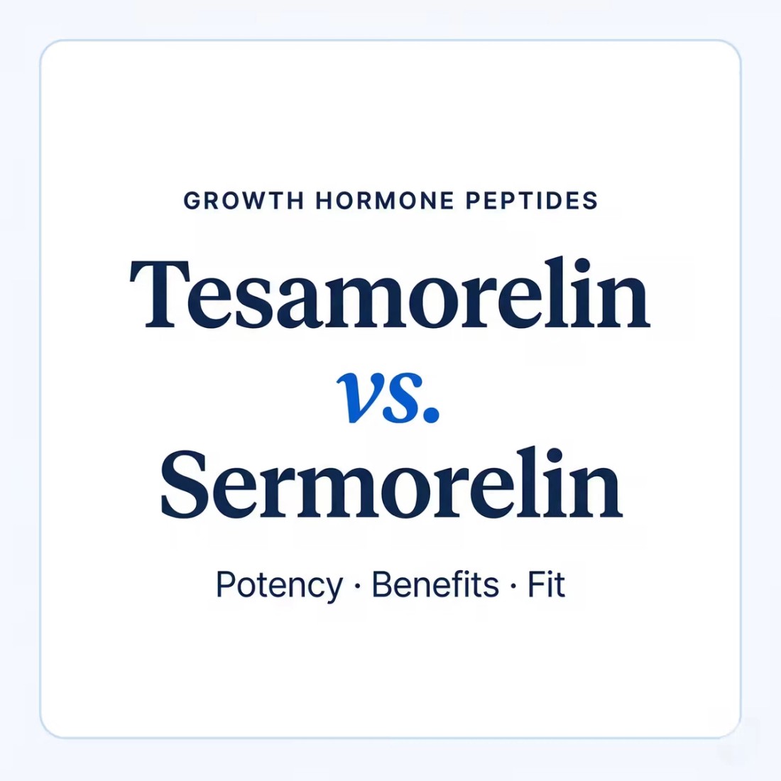 Tesamorelin vs Sermorelin