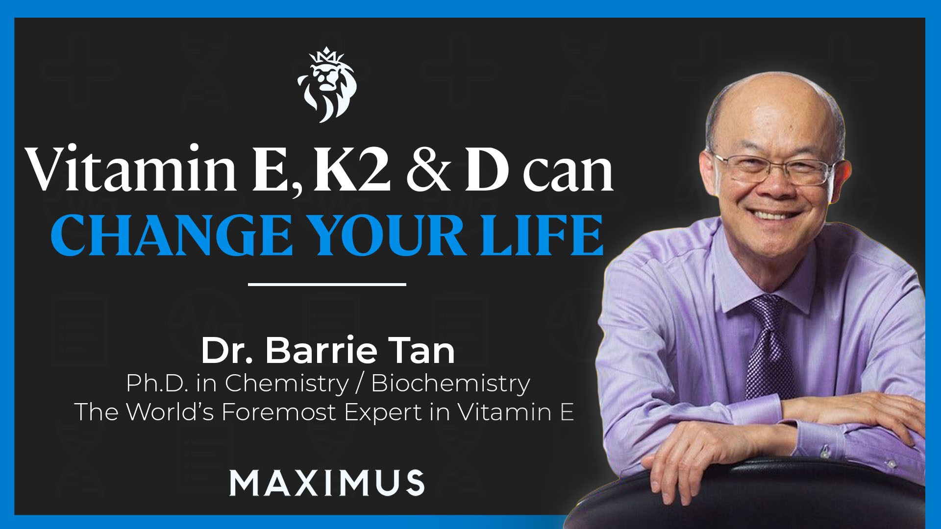 Dr. Barrie Tan | Maximus Podcast Biohacking