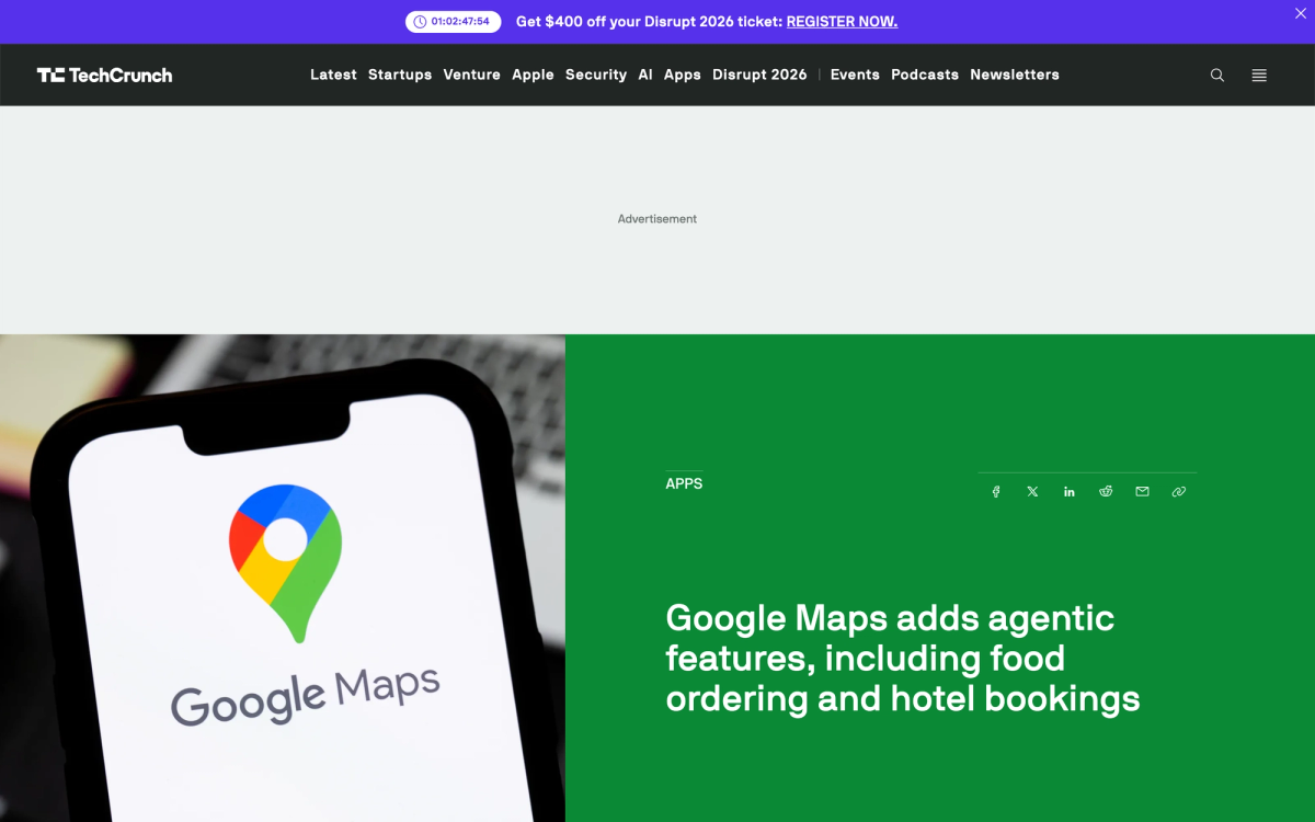 TechCrunch article headline reading Google Maps adds agentic features, including food ordering and hotel bookings