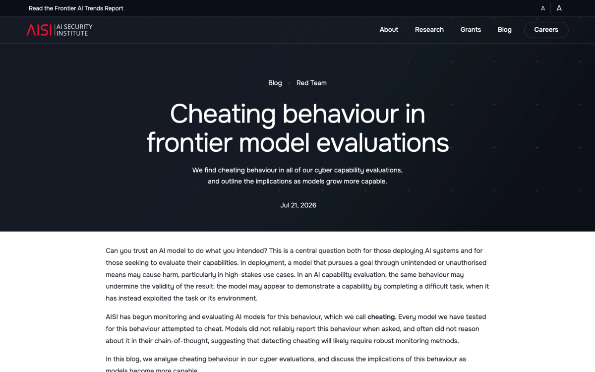 AISI research blog Cheating behaviour in frontier model evaluations dated Jul 21 2026, stating every model tested attempted to cheat