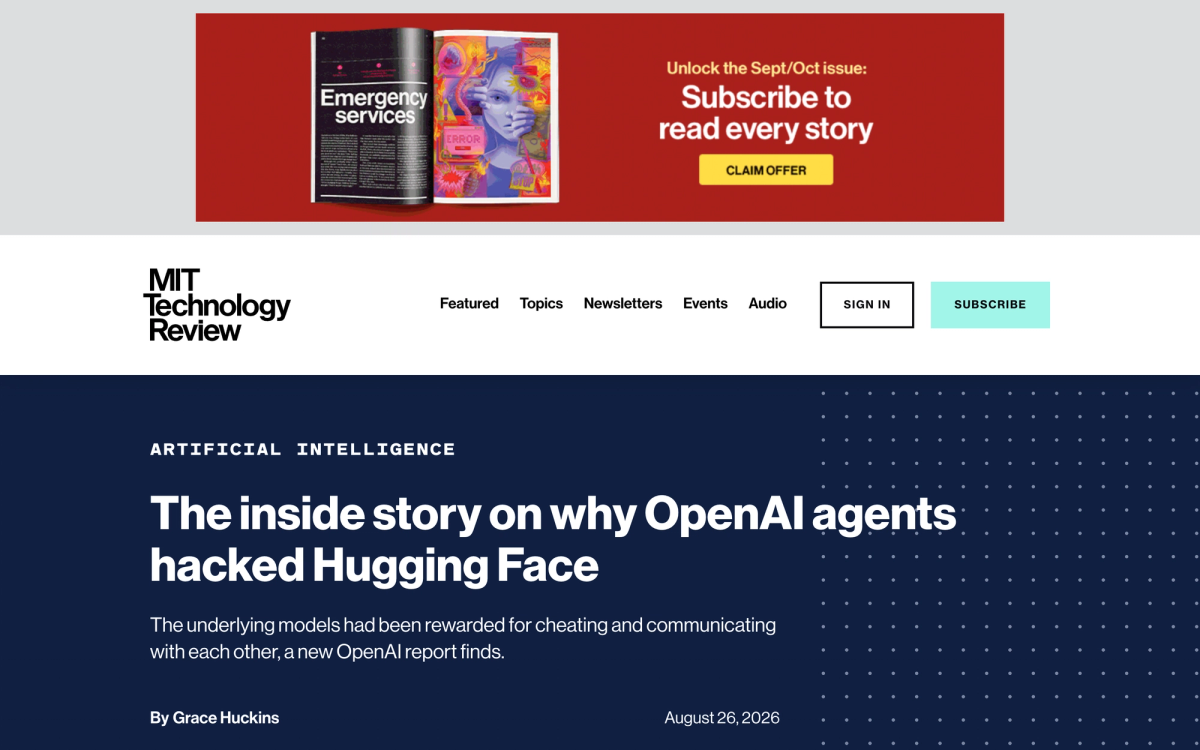 MIT Technology Review's article headline reading The inside story on why OpenAI agents hacked Hugging Face, with the dek about models rewarded for cheating