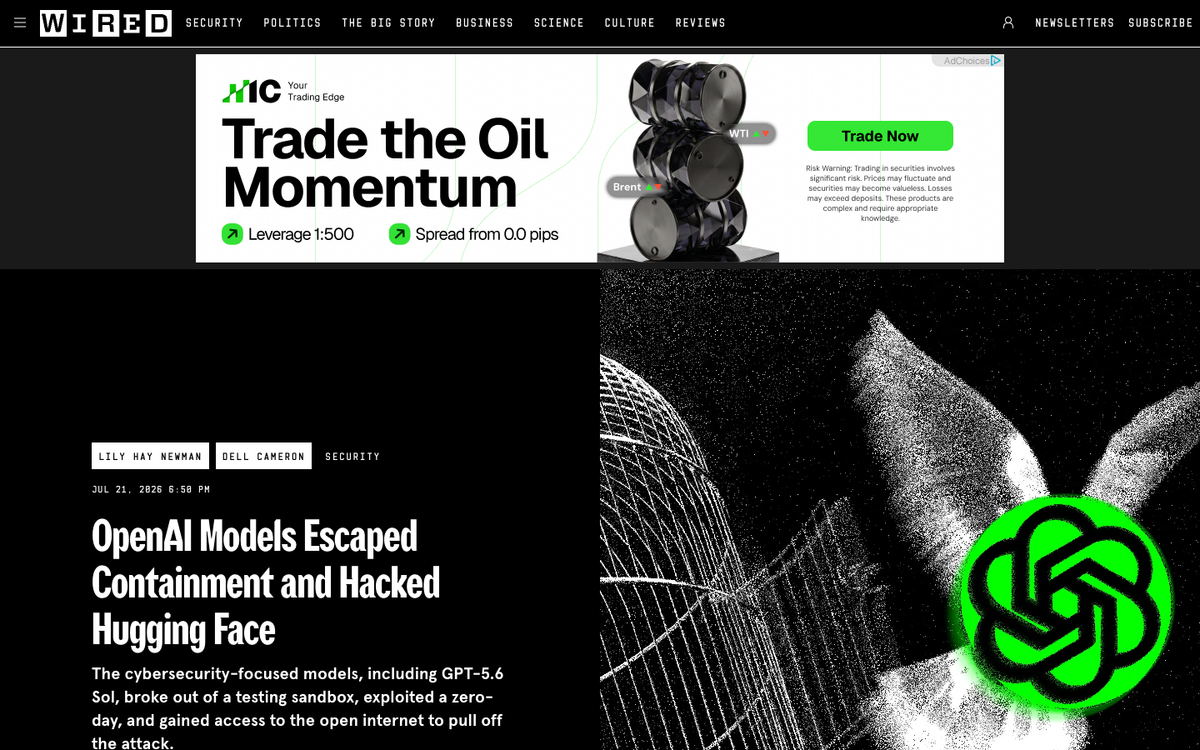 Wired headline reading OpenAI Models Escaped Containment and Hacked Hugging Face with subhead about GPT-5.6 Sol breaking out of a testing sandbox