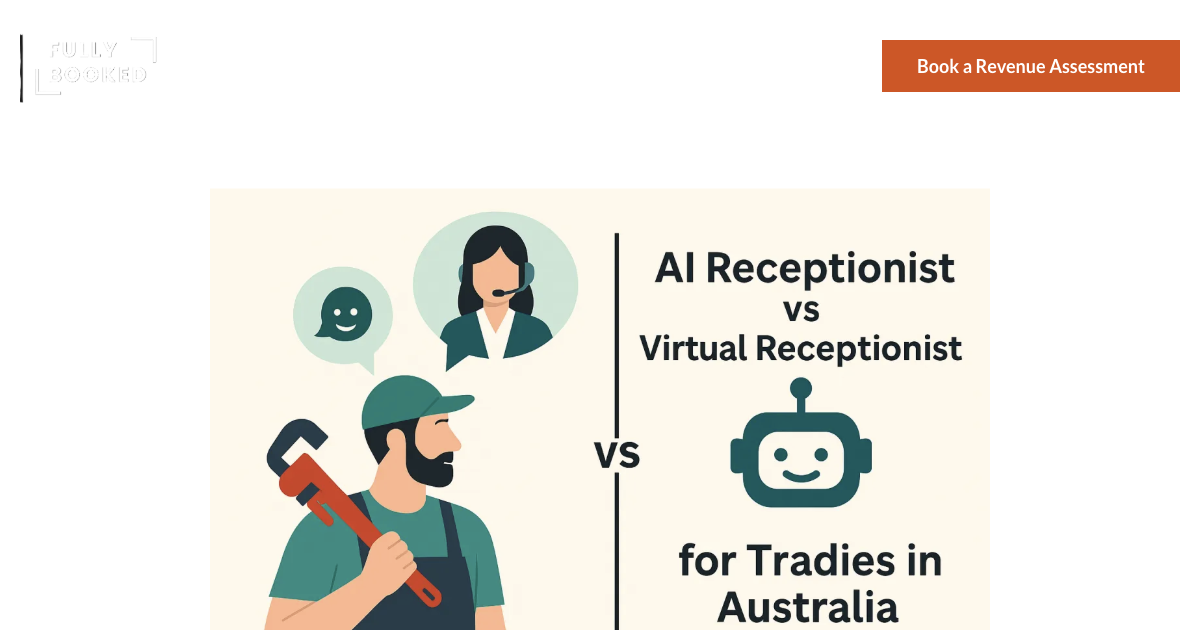 GetFullyBooked page comparing AI receptionist vs virtual receptionist for Australian tradies and service businesses