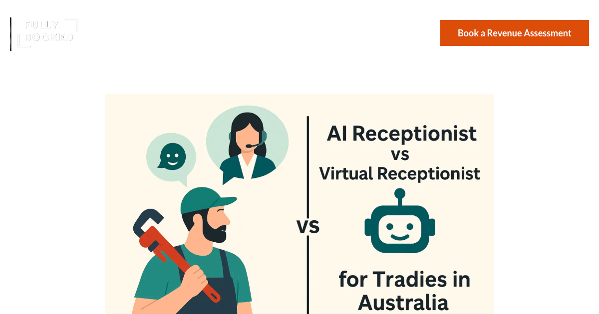 GetFullyBooked page comparing AI receptionist vs virtual receptionist for Australian tradies and service businesses