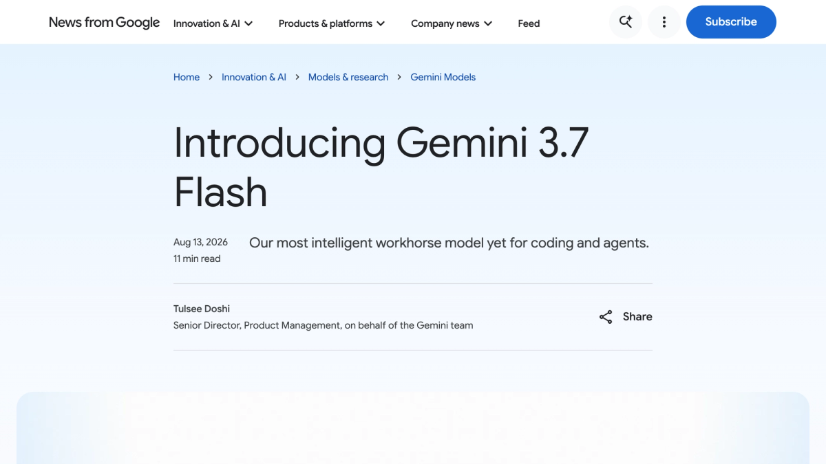 Google blog post headline reading Introducing Gemini 3.7 Flash, dated August 13 2026, bylined Tulsee Doshi, Senior Director of Product Management