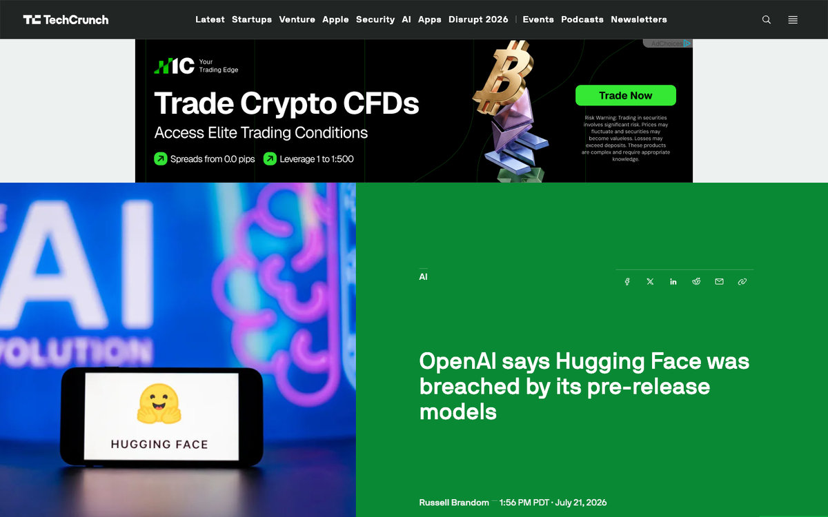TechCrunch article headlined OpenAI says Hugging Face was breached by its pre-release models dated July 21 2026